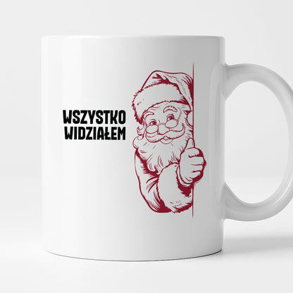 Kubek świąteczny z Mikołajem "Wszystko widziałem"