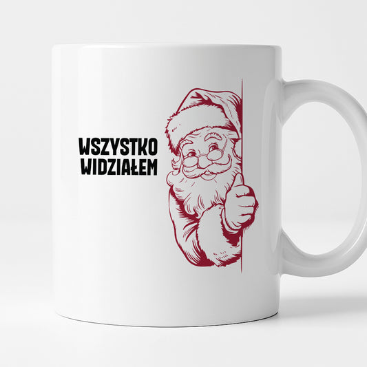 Kubek świąteczny z Mikołajem "Wszystko widziałem"
