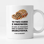Kubek z nadrukiem "Kubek z makowcem"
