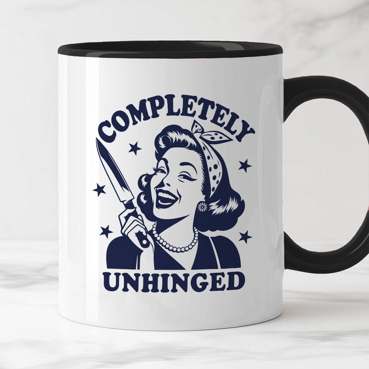 Kubek z nadrukiem "Completely Unhinged"