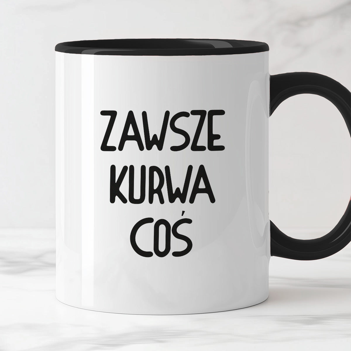 Kubek z nadrukiem "Zawsze kurwa coś"