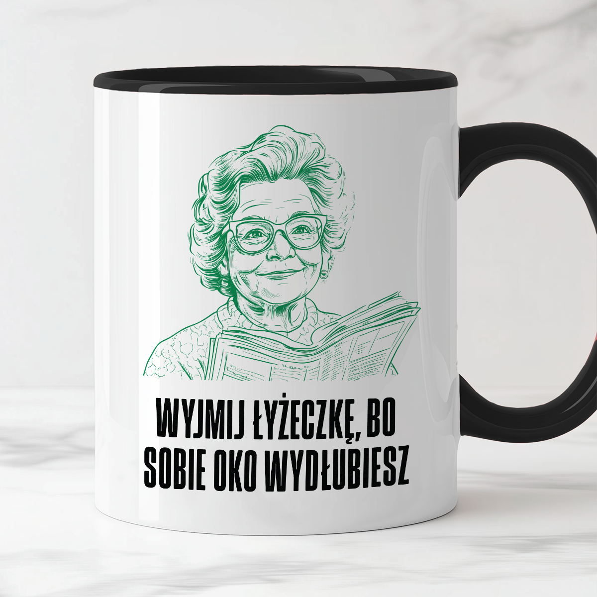 Kubek z cytatem Babci "Wyjmij łyżeczkę, bo sobie oko wydłubiesz"