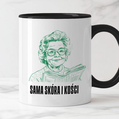 Kubek z cytatem Babci "Sama skóra i kości"