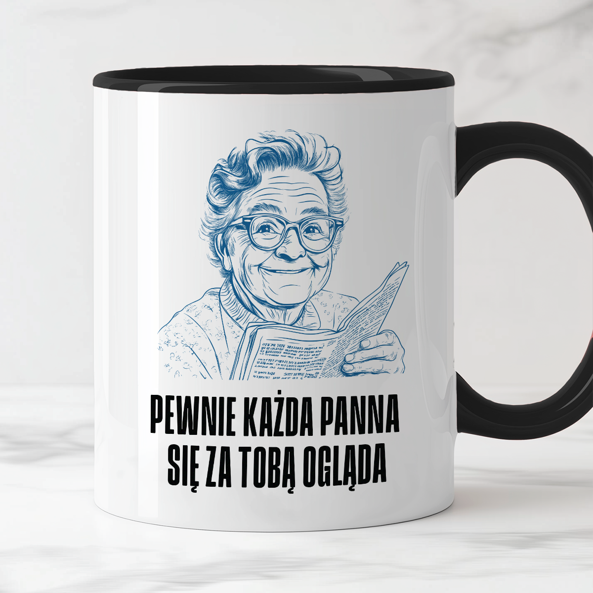 Kubek z cytatem Dziadka "Pewnie każda panna się za Tobą ogląda"