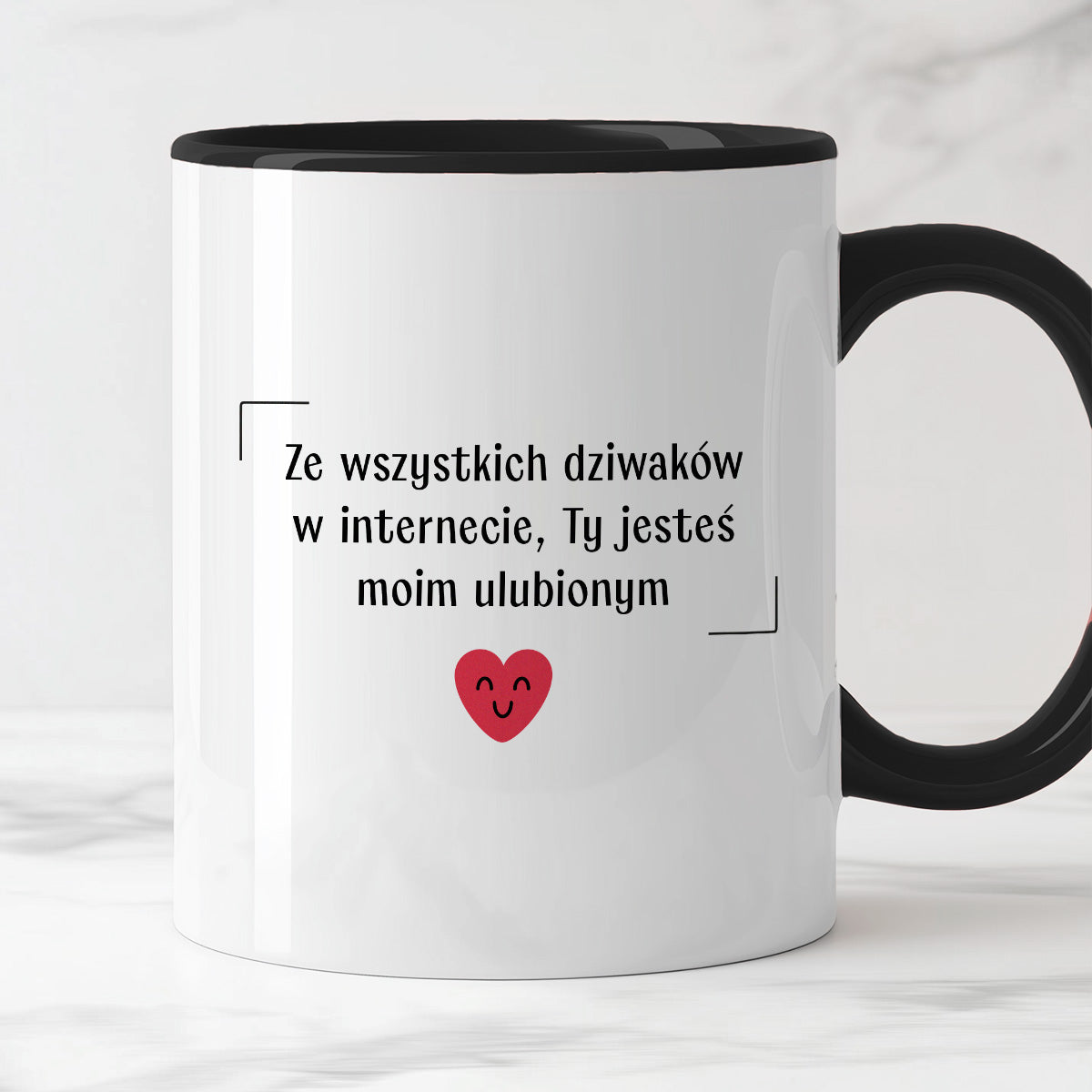 Kubek z nadrukiem "Ze wszystkich dziwaków w internecie, Ty jesteś moim ulubionym" - WALENTYNKI