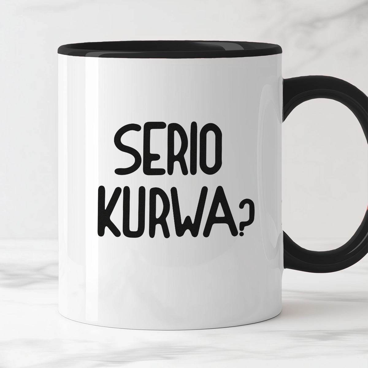 Kubek z nadrukiem "Serio kurwa?"