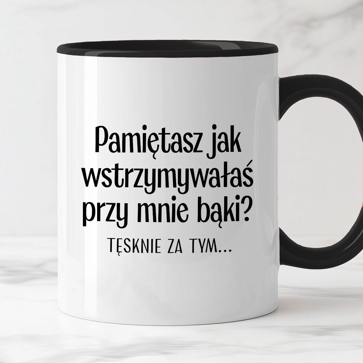 Kubek z nadrukiem "Pamiętasz jak wstrzymywałaś przy mnie bąki? Tęsknie za tym..." - WALENTYNKI