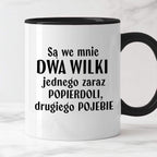 Kubek z nadrukiem "Mam w sobie DWA WILKI jednego zaraz popierdoli, dru