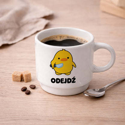 Filiżanka 250 ml z nadrukiem "Odejdź"