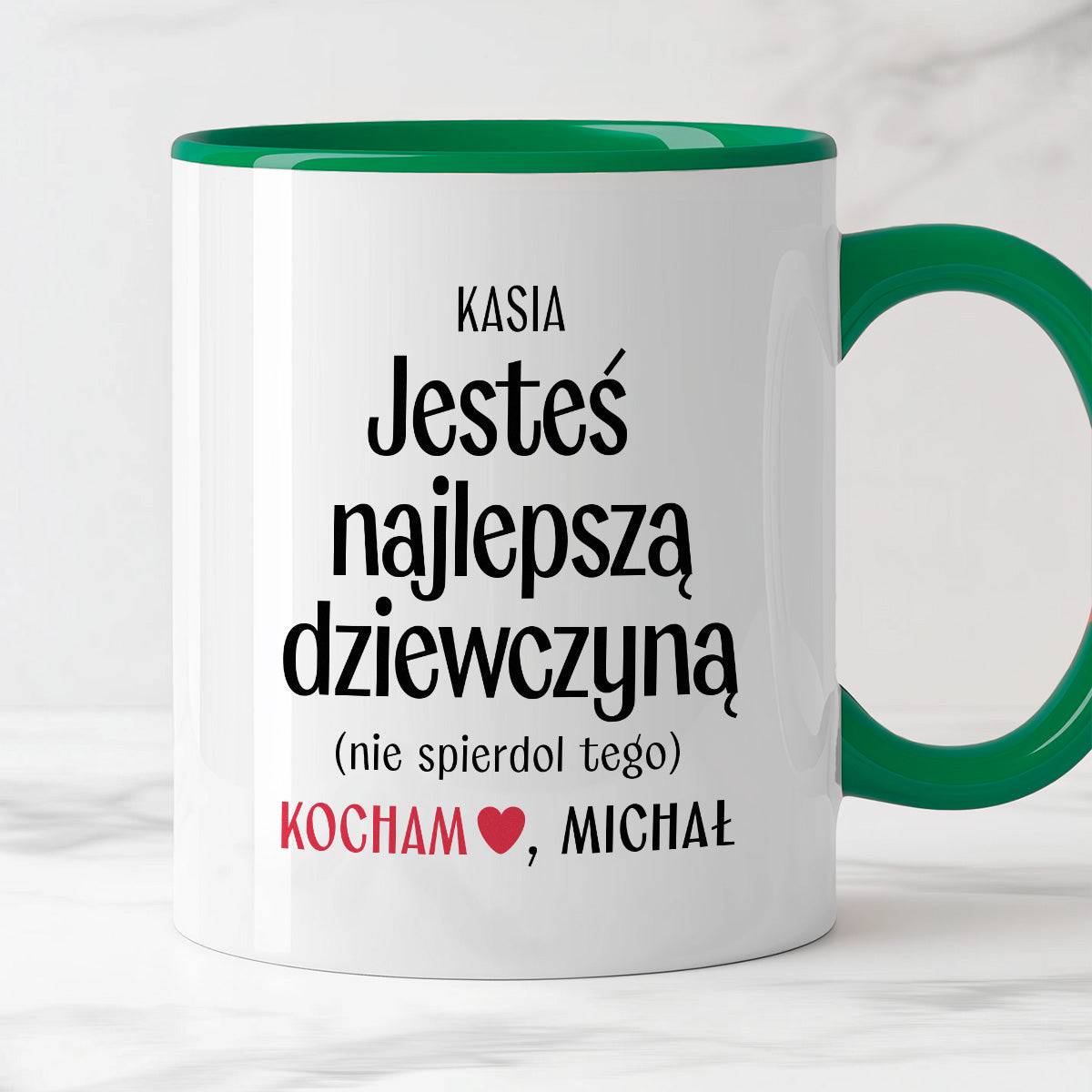 Kubek spersonalizowany z nadrukiem "Jesteś najlepszą dziewczyną (nie s