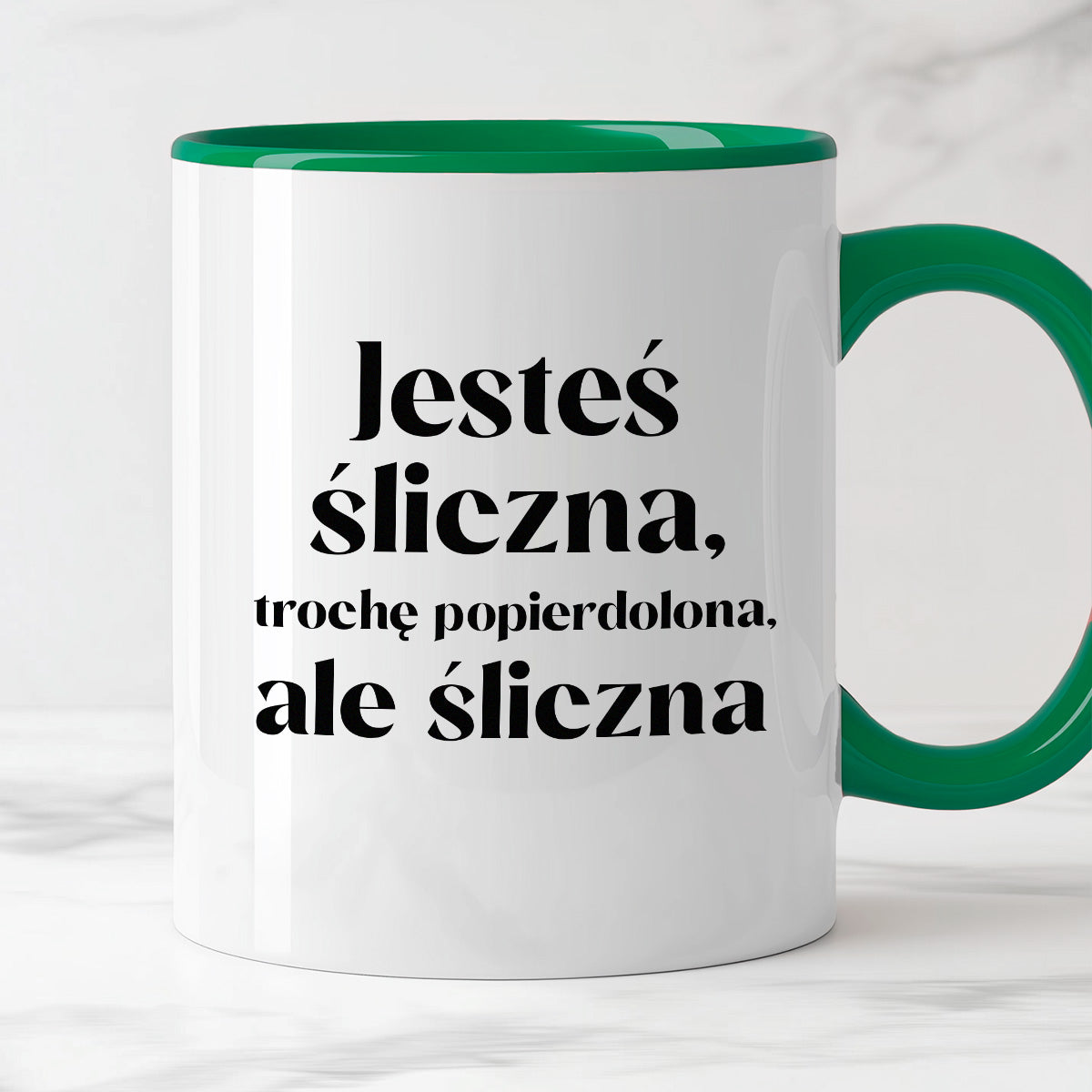 Kubek z nadrukiem "Jesteś śliczna, trochę popierdolona, ale śliczna"