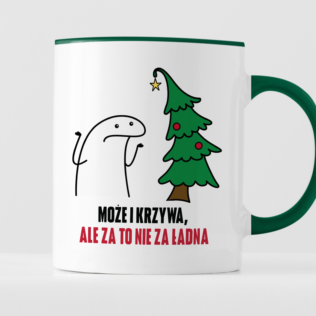 Kubek świąteczny mem "Może i krzywa, ale za to nie za ładna"