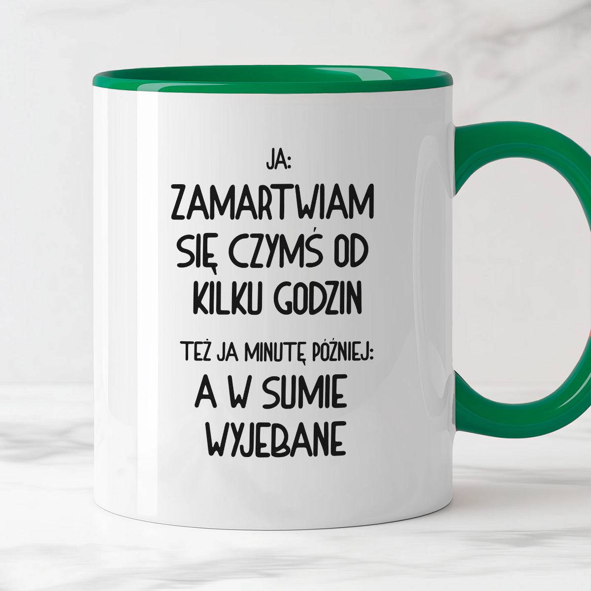 Kubek z nadrukiem "Ja: zamartwiam się czymś od kliku godzin, tez ja ki