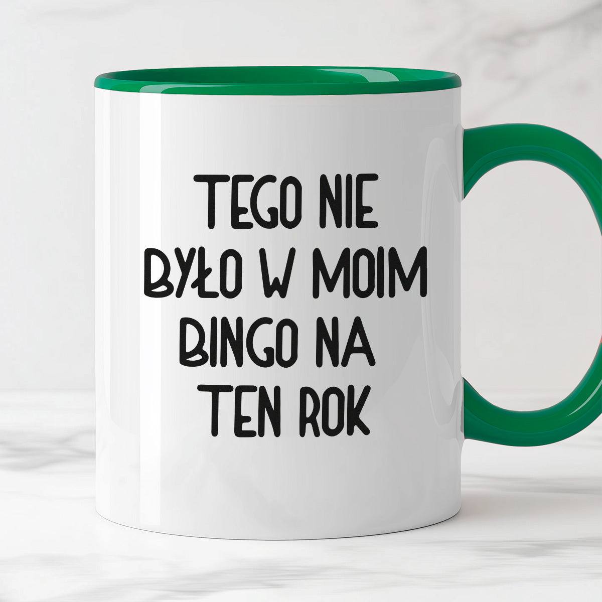 Kubek z nadrukiem "Tego nie było w moim bingo na ten rok"
