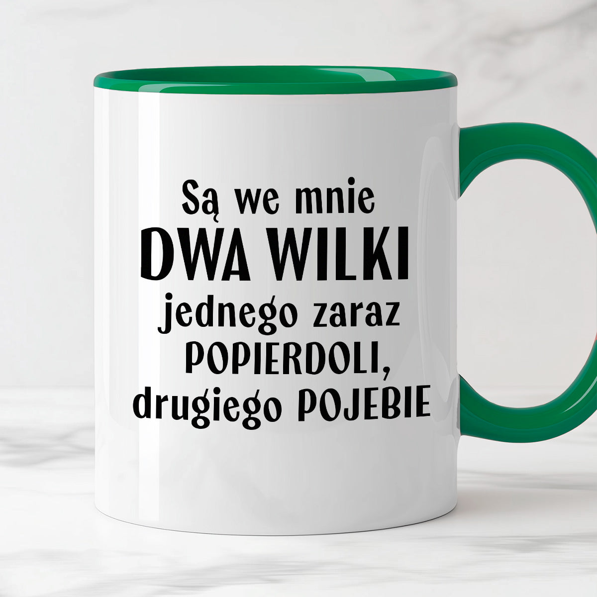 Kubek z nadrukiem "Mam w sobie DWA WILKI jednego zaraz popierdoli, drugiego pojebie"