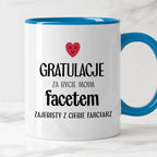 Kubek z nadrukiem "Gratulacje za bycie moim facetem - zajebisty z Cieb