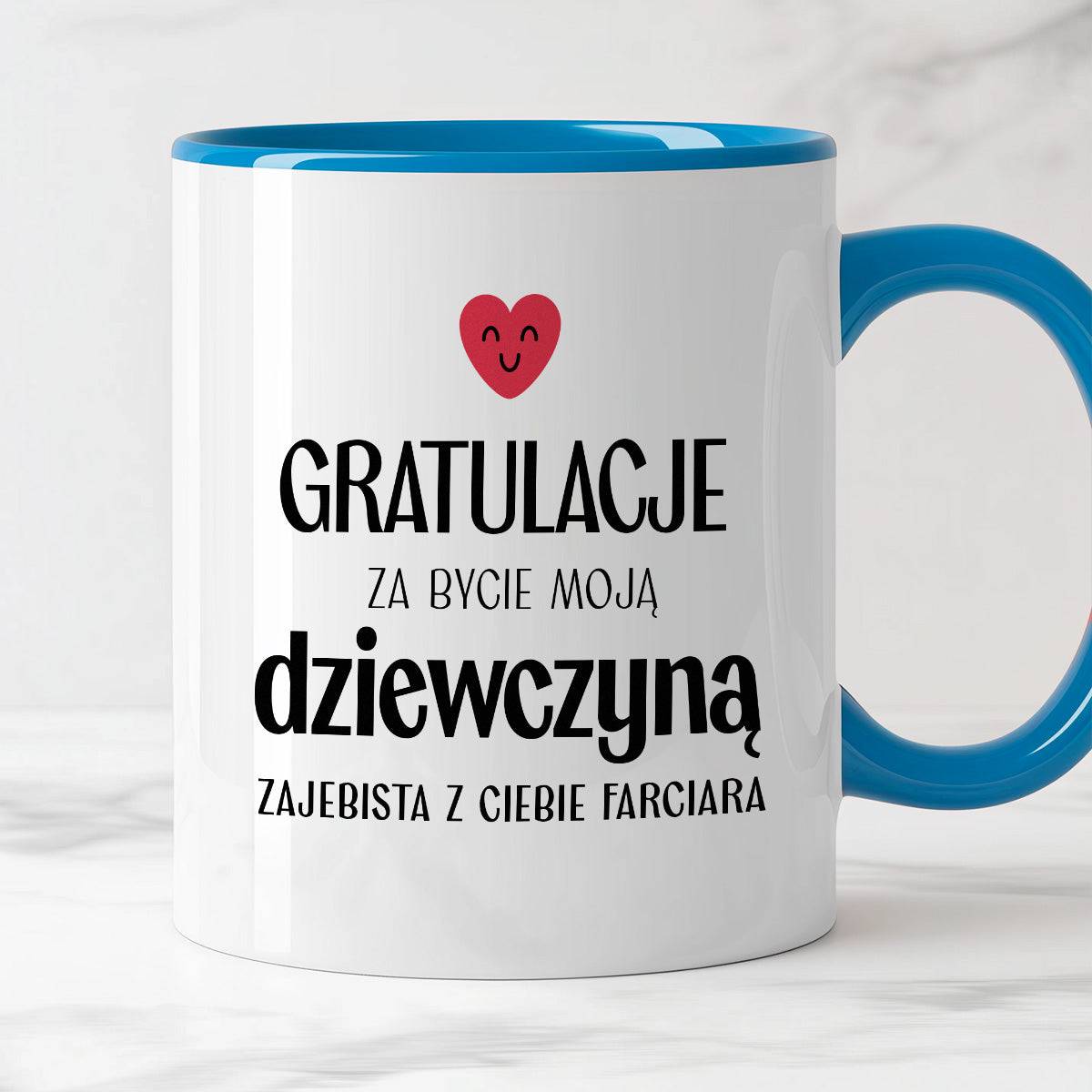 Kubek z nadrukiem "Gratulacje za bycie moją dziewczyną - zajebista z C