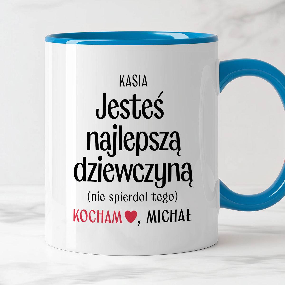 Kubek spersonalizowany z nadrukiem "Jesteś najlepszą dziewczyną (nie s