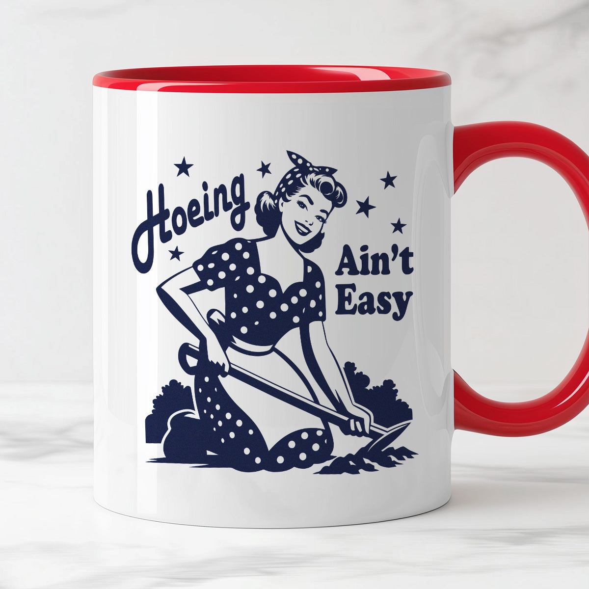 Kubek z nadrukiem "Hoeing Ain't Easy"