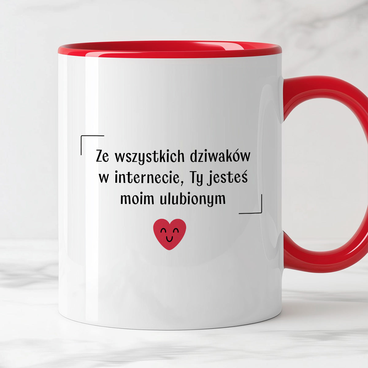 Kubek z nadrukiem "Ze wszystkich dziwaków w internecie, Ty jesteś moim ulubionym" - WALENTYNKI