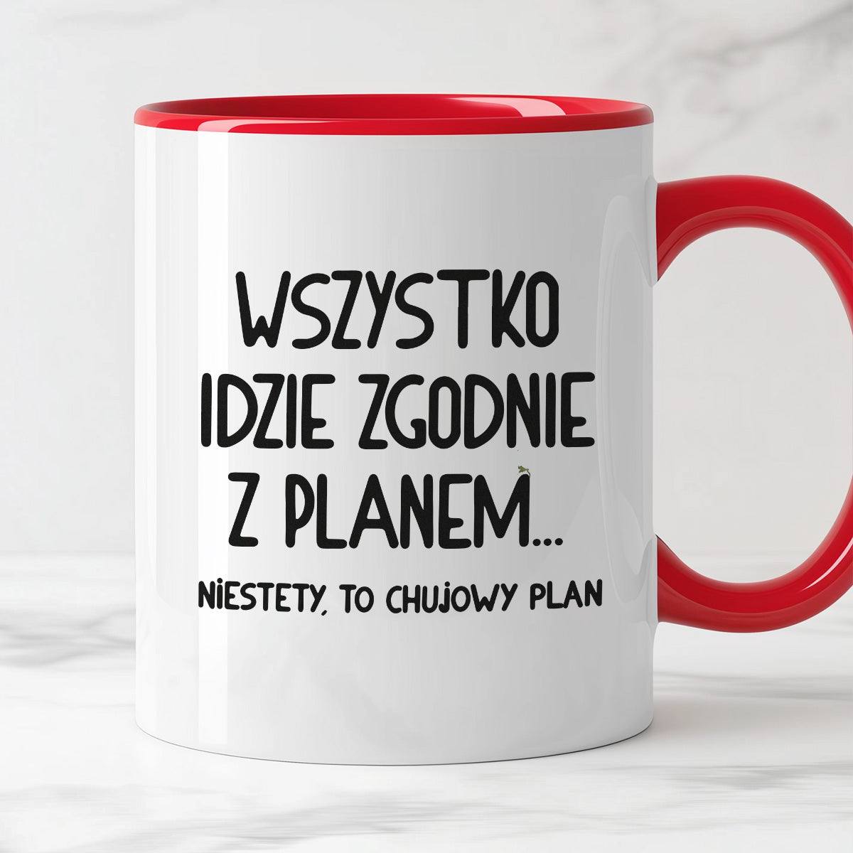Kubek z nadrukiem "Wszystko idzie zgodnie z planem... Niestety to chuj