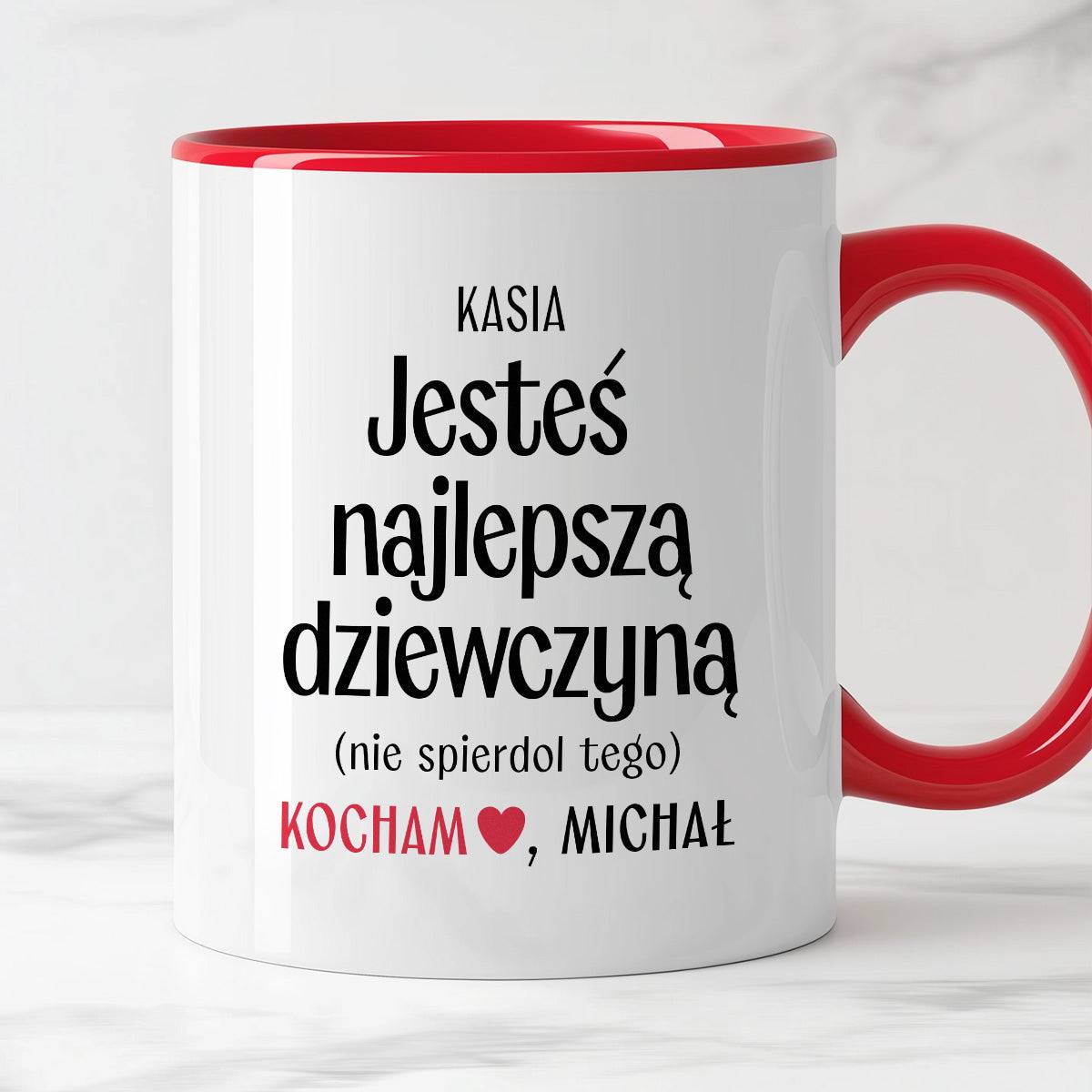 Kubek spersonalizowany z nadrukiem "Jesteś najlepszą dziewczyną (nie s
