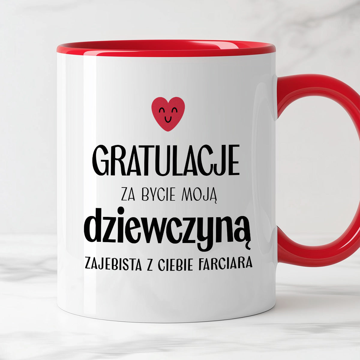 Kubek z nadrukiem "Gratulacje za bycie moją dziewczyną - zajebista z Ciebie farciara" - WALENTYNKI