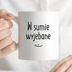 Kubek z nadrukiem "W sumie wyjebane" FB