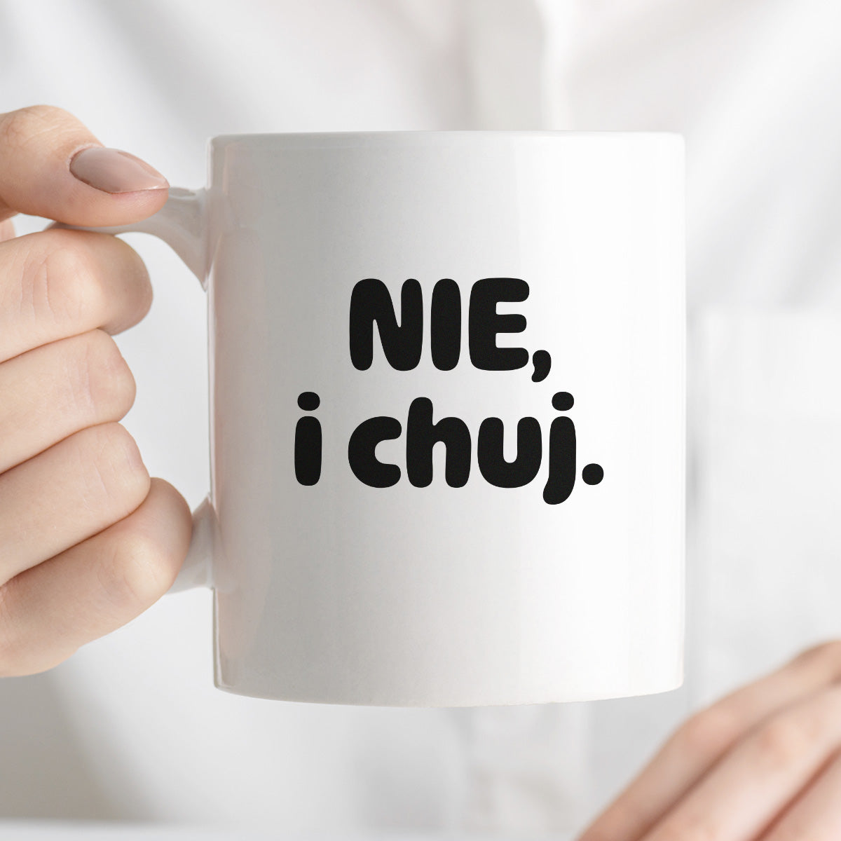 Kubek z nadrukiem - "NIE, i chuj."