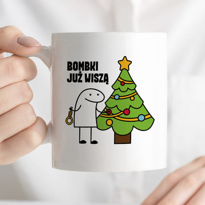 Kubek świąteczny mem "Bombki już wiszą"