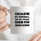 Kubek z nadrukiem - "Chciałbym być ośmiornicą"