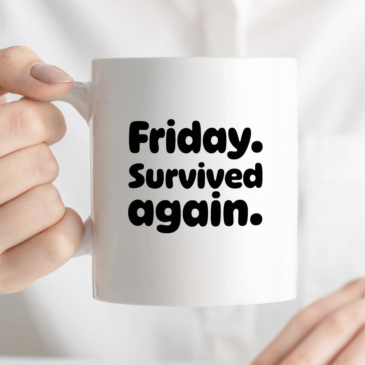 Kubek z nadrukiem "Friday. Survived again"