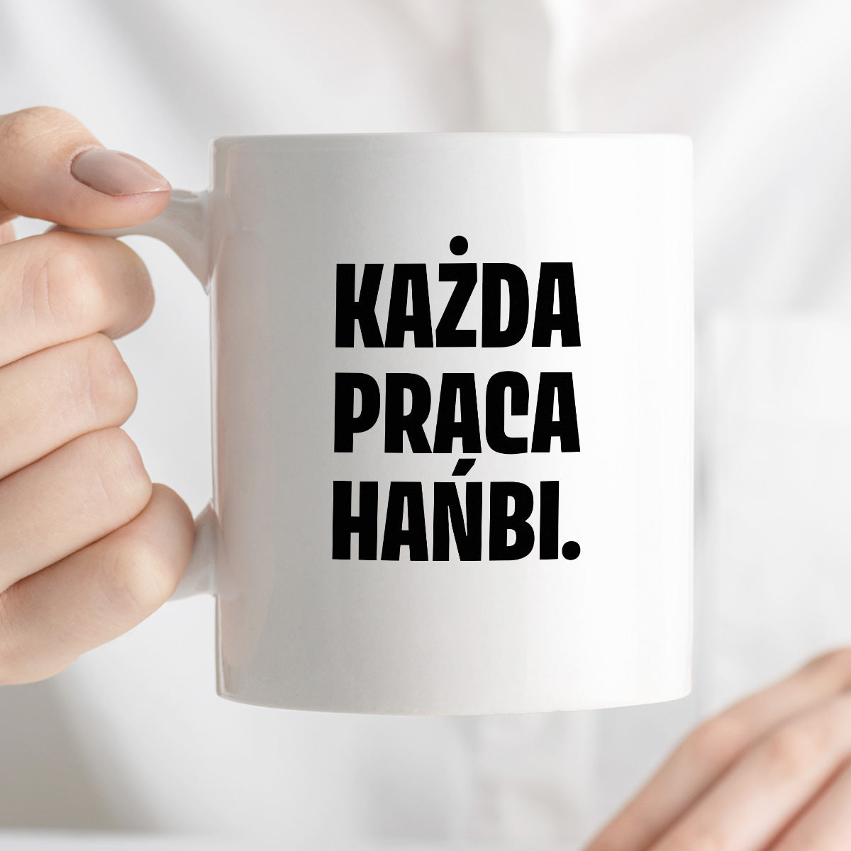 Kubek z nadrukiem - "Każda praca hańbi."