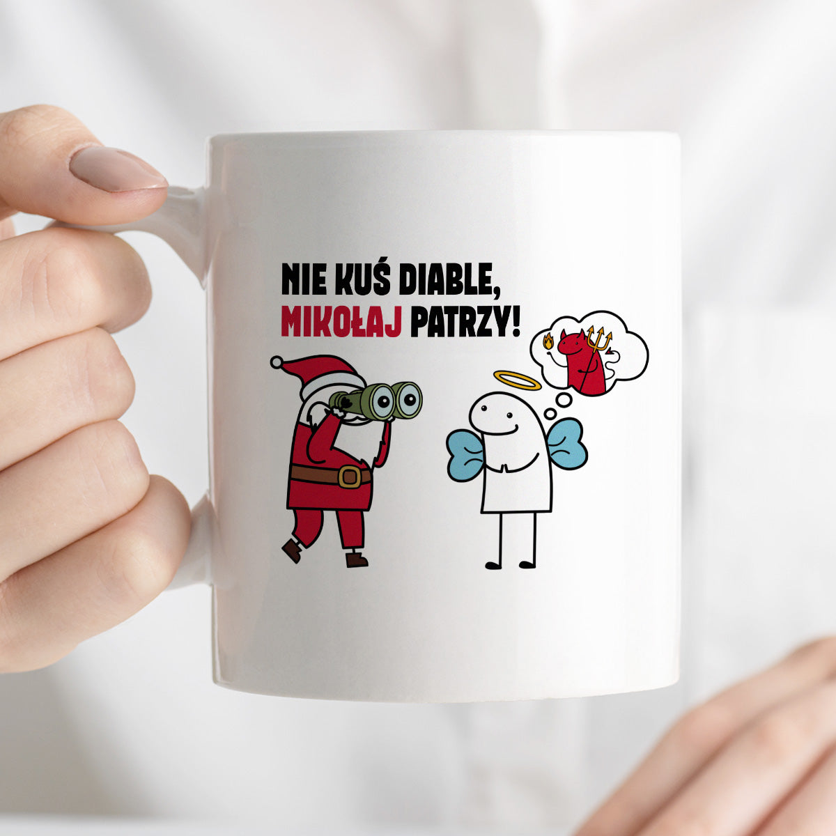 Kubek świąteczny mem "Nie kuś diable, Mikołaj patrzy"