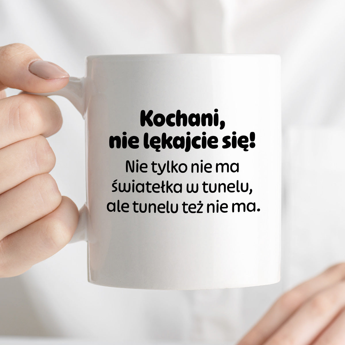 Kubek z nadrukiem - "Kochani nie lękajcie się!"