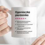 Kubek z nadrukiem "Ogarniaczka pierdolnika"