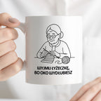 Kubek dla Babci / Dziadka - "Wyjmij łyżeczkę, bo oko wydłubiesz"