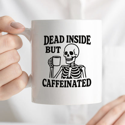 Kubek z nadrukiem "Dead inside but caffeinated"
