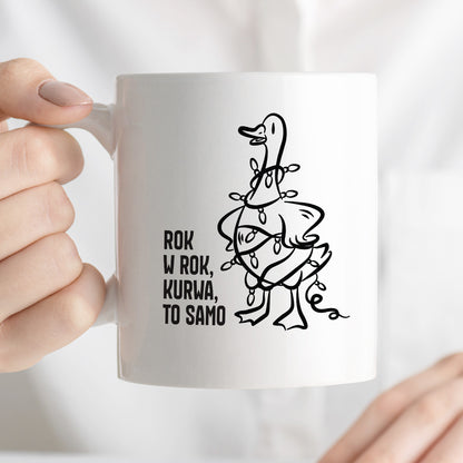 Kubek świąteczny z GĄSKĄ - "ROK W ROK, KURWA, TO SAMO"