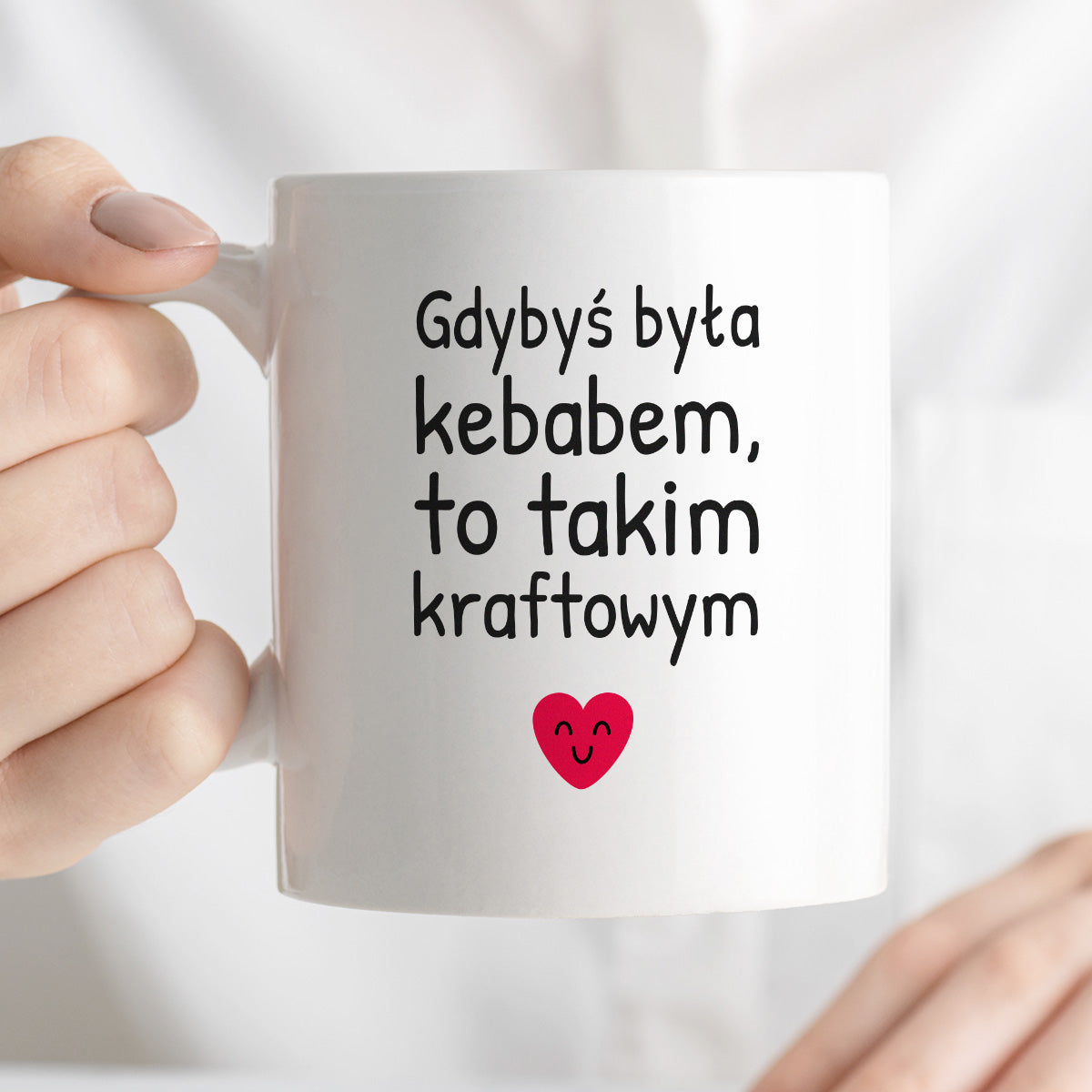 Kubek z nadrukiem - "Gdybyś była kebabem, to takim kraftowym"