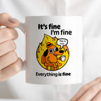 Kubek z nadrukiem - "It's fine, I'm fine, Everything is fine"