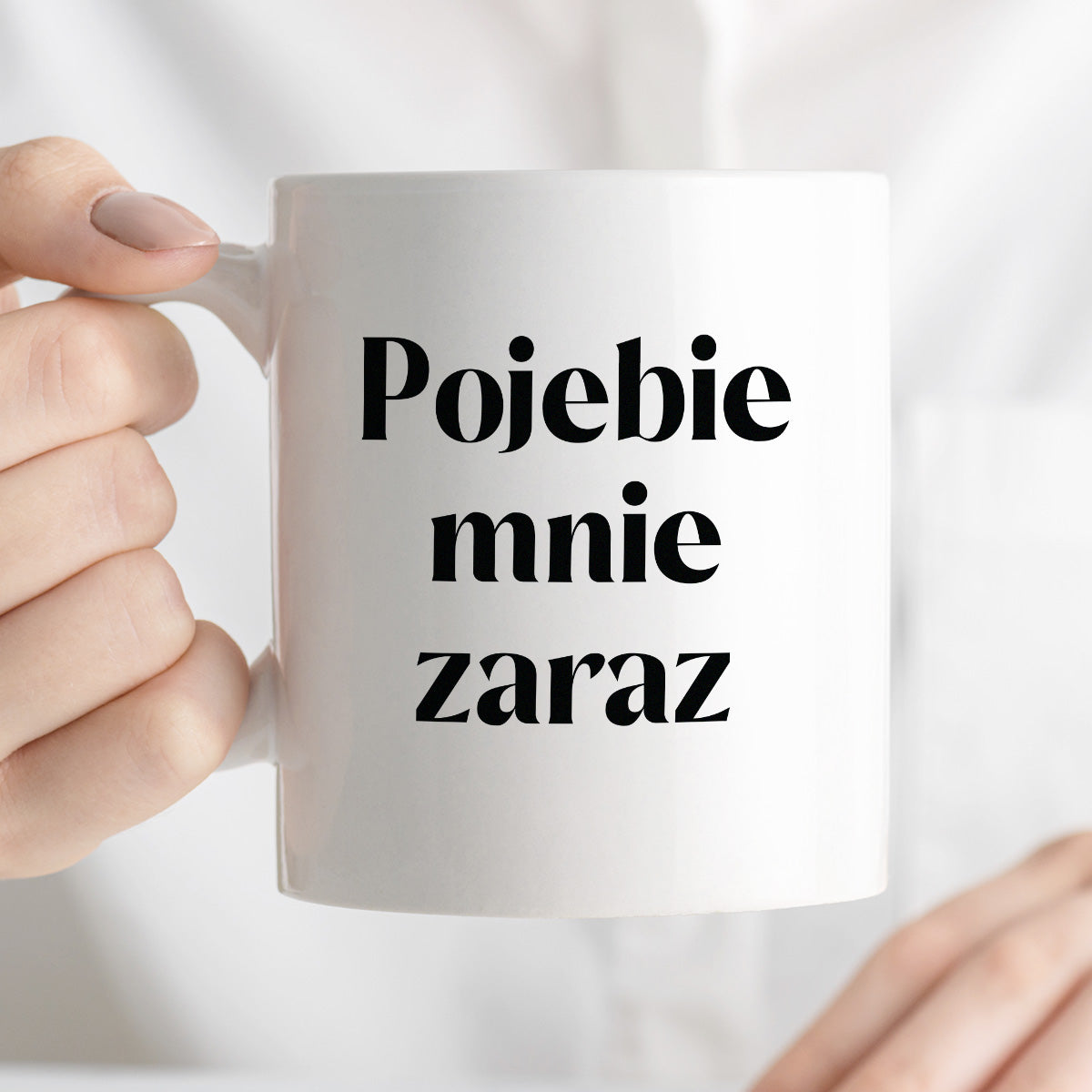 Kubek z nadrukiem "Pojebie mnie zaraz" 330 ml