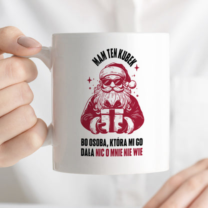 Kubek świąteczny z Mikołajem - "Mam ten kubek, bo osoba, która mi go dała nic o mnie nie wie" MIKOŁAJKI