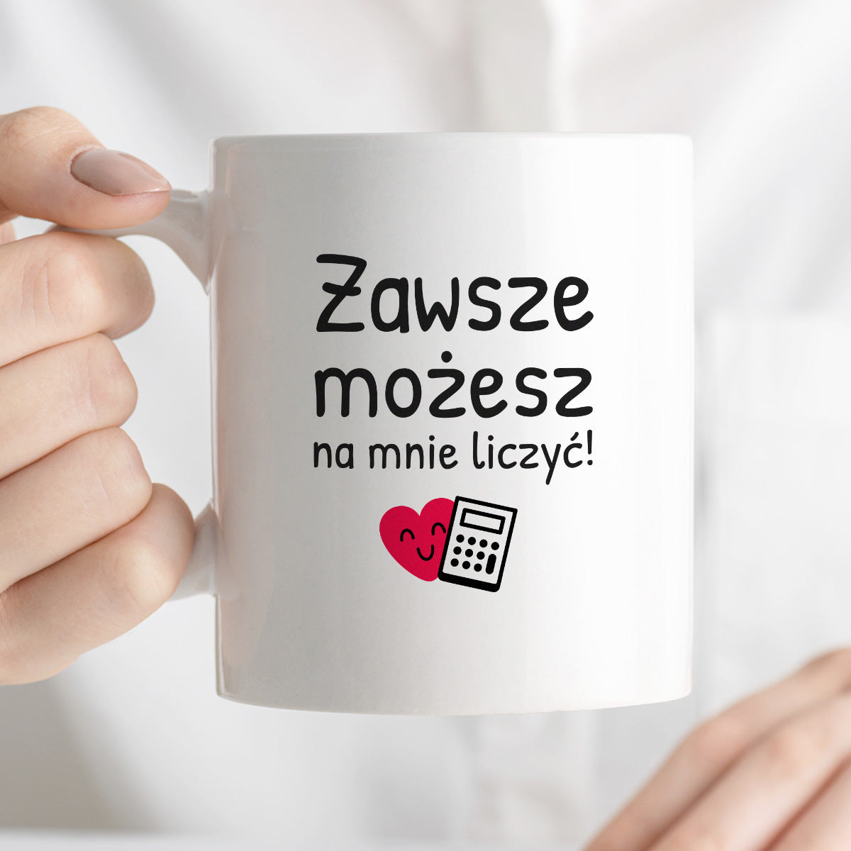 Kubek z nadrukiem - "Zawsze możesz na mnie liczyć"