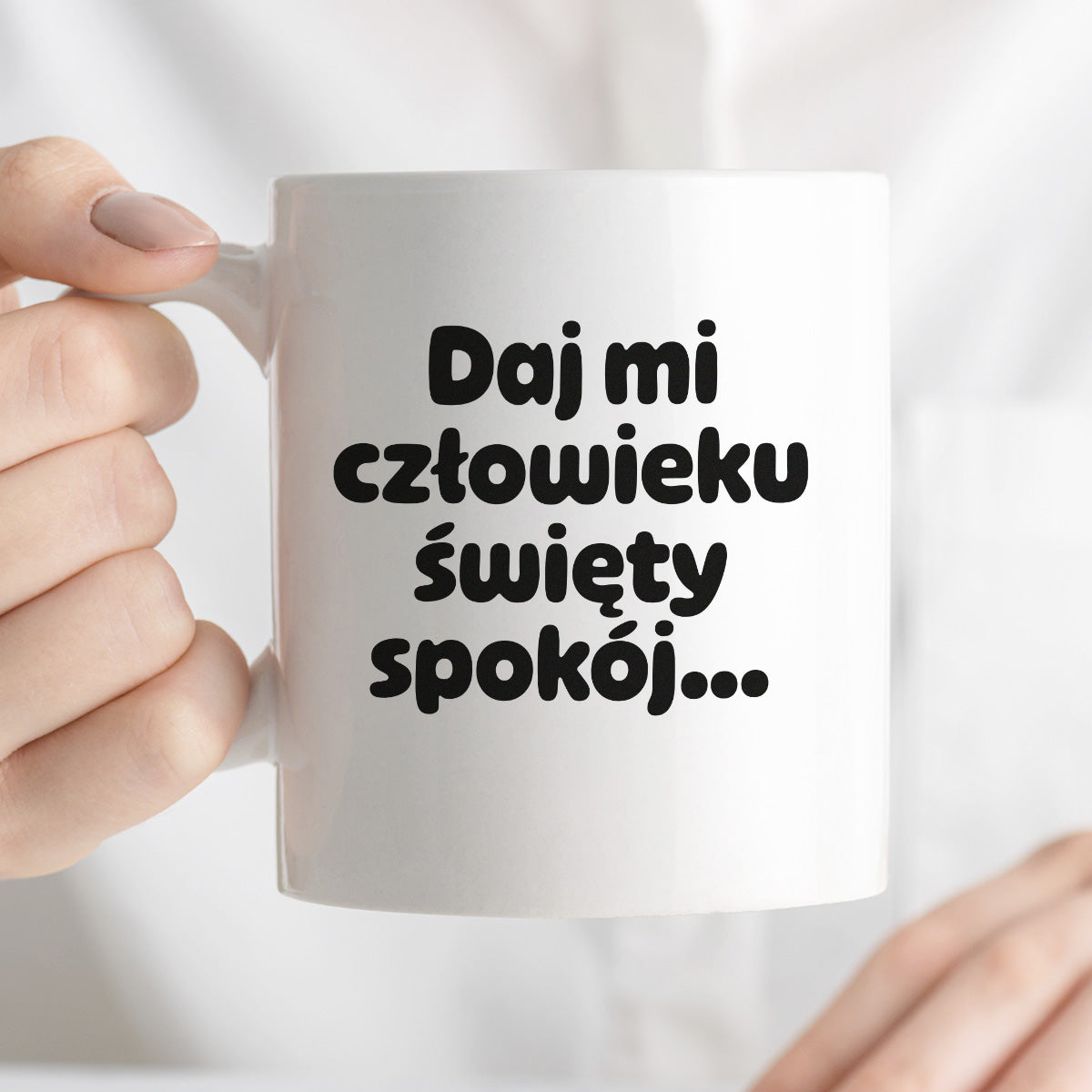 Kubek z nadrukiem - "Daj mi człowieku święty spokój"