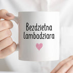 Kubek z nadrukiem "Bezdzietna lambadziara" FB