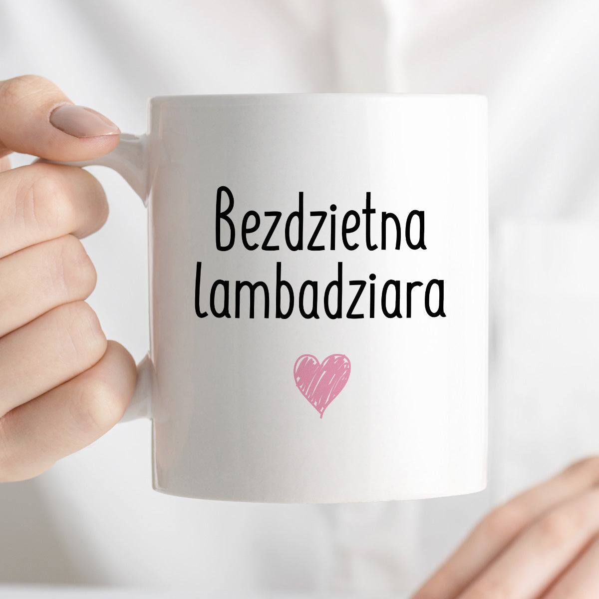 Kubek z nadrukiem "Bezdzietna lambadziara" FB