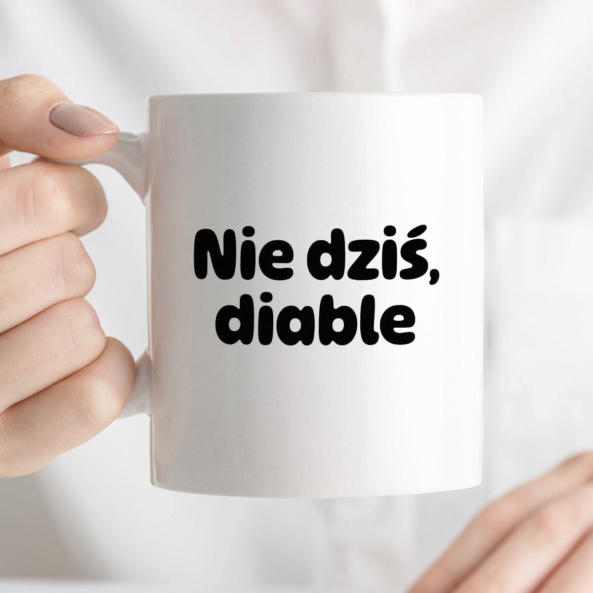 Kubek z nadrukiem - "Nie dziś, diable"