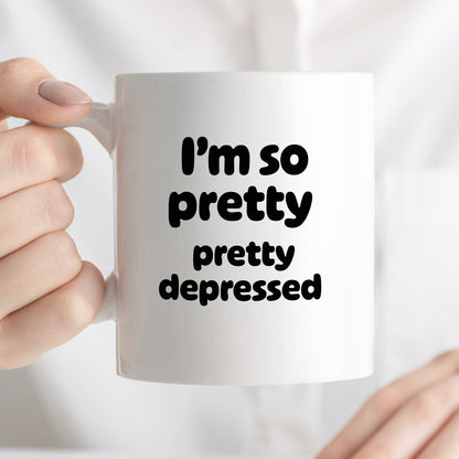 Kubek z nadrukiem - "I'm so pretty pretty depressed'