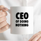 Kubek z nadrukiem - "CEO of doing nothing"